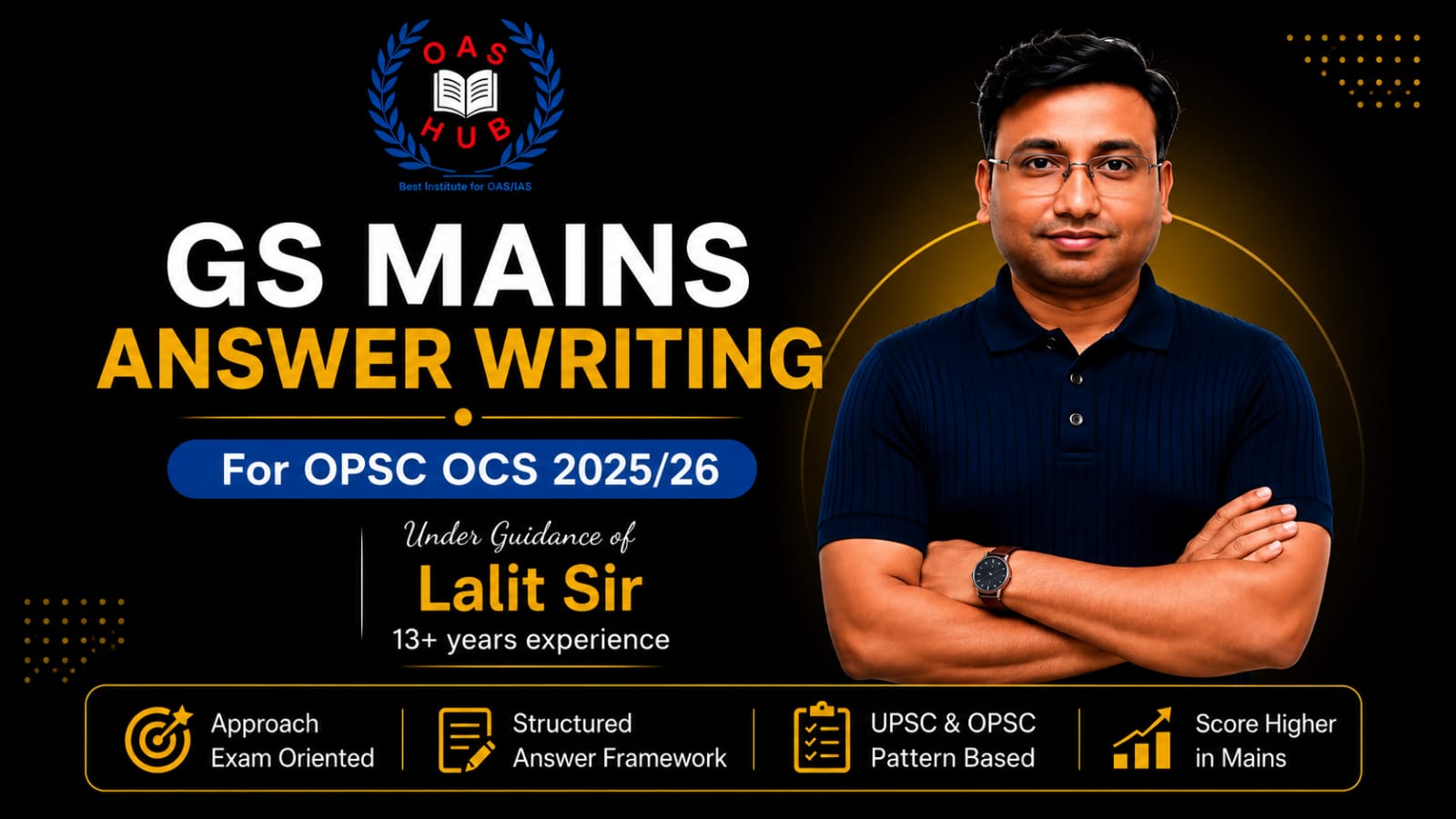 GS ANSWER WRITING FOR OPSC OCS -2025-26
