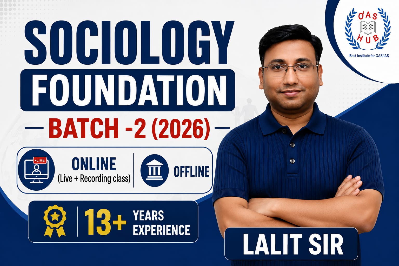 Sociology Foundation batch -2 For OCS -2026-27